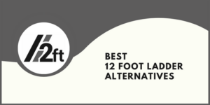Best-12-Foot-Ladder-Alternatives.png
