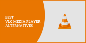 15 meilleures alternatives de lecteur multimédia VLC 2022 Best-VLC-Media-Player-Alternatives.png
