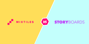 Storyboards vs Mixtiles - Quel est le meilleur? Storyboards-vs-Mixtiles-Which-is-Better.png