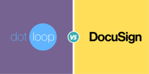 Dotloop vs Docusign – Quel est le meilleur ? Dotloop-vs-Docusign-Which-Is-Better.png