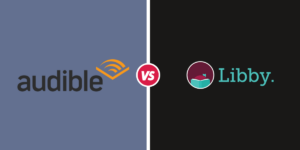Audible vs Libby - Quel est le meilleur? Audible-vs-Libby-–-Which-Is-Better.png