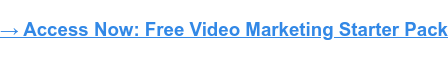&rarr; Acceda ahora: paquete de inicio de marketing de video [Free Kit]