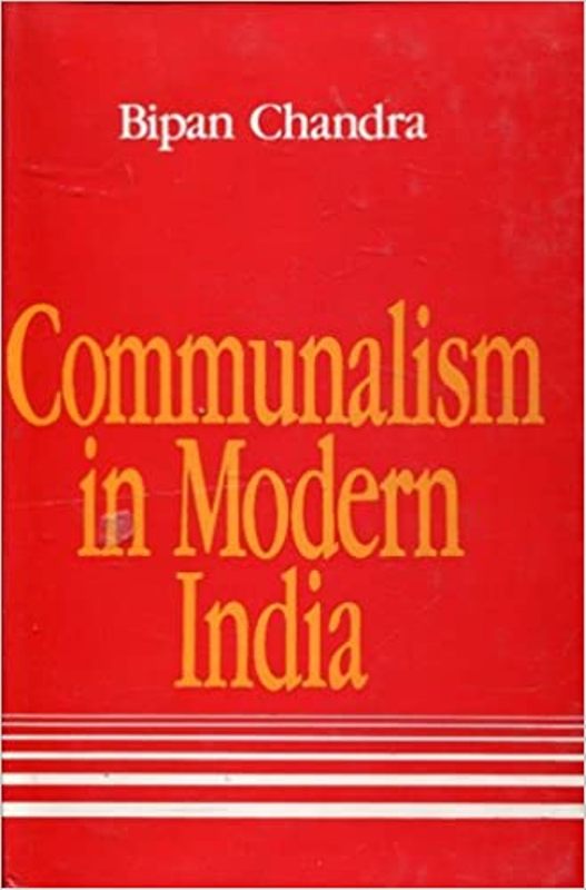 El comunalismo en la India moderna, un libro revisado de Bipan Chandra