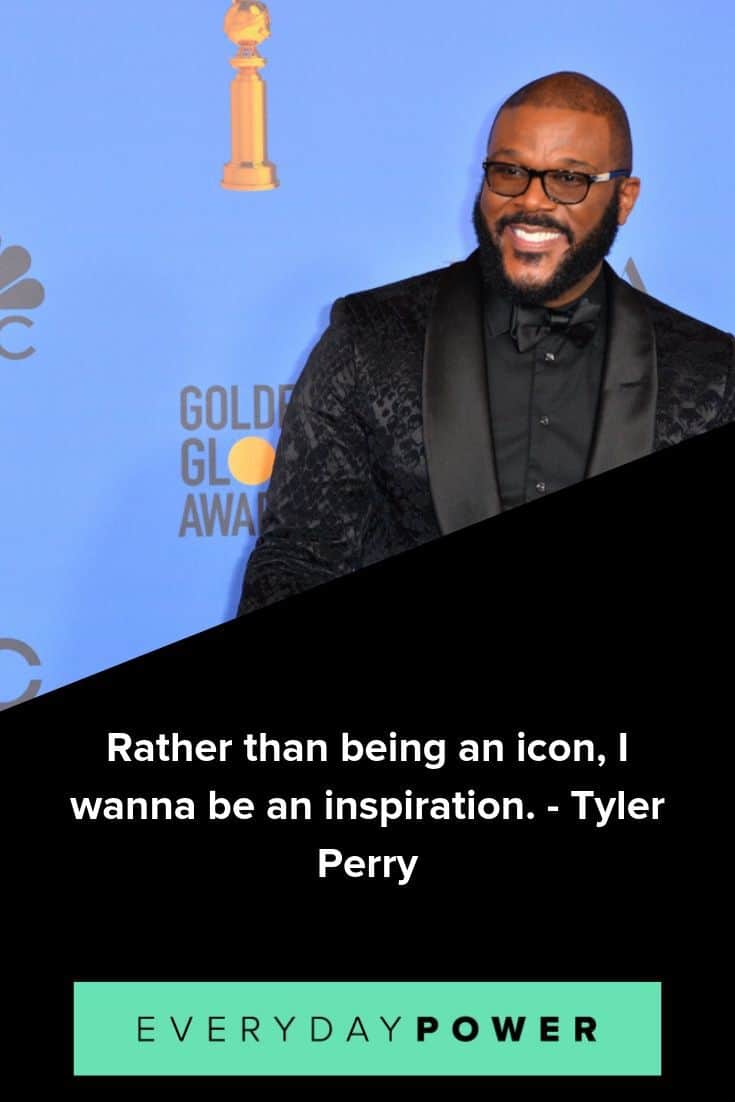 Frases de Tyler Perry sobre ser dueño de tus sueños Tyler Perry cita para ayudarlo a alcanzar su máximo potencial
