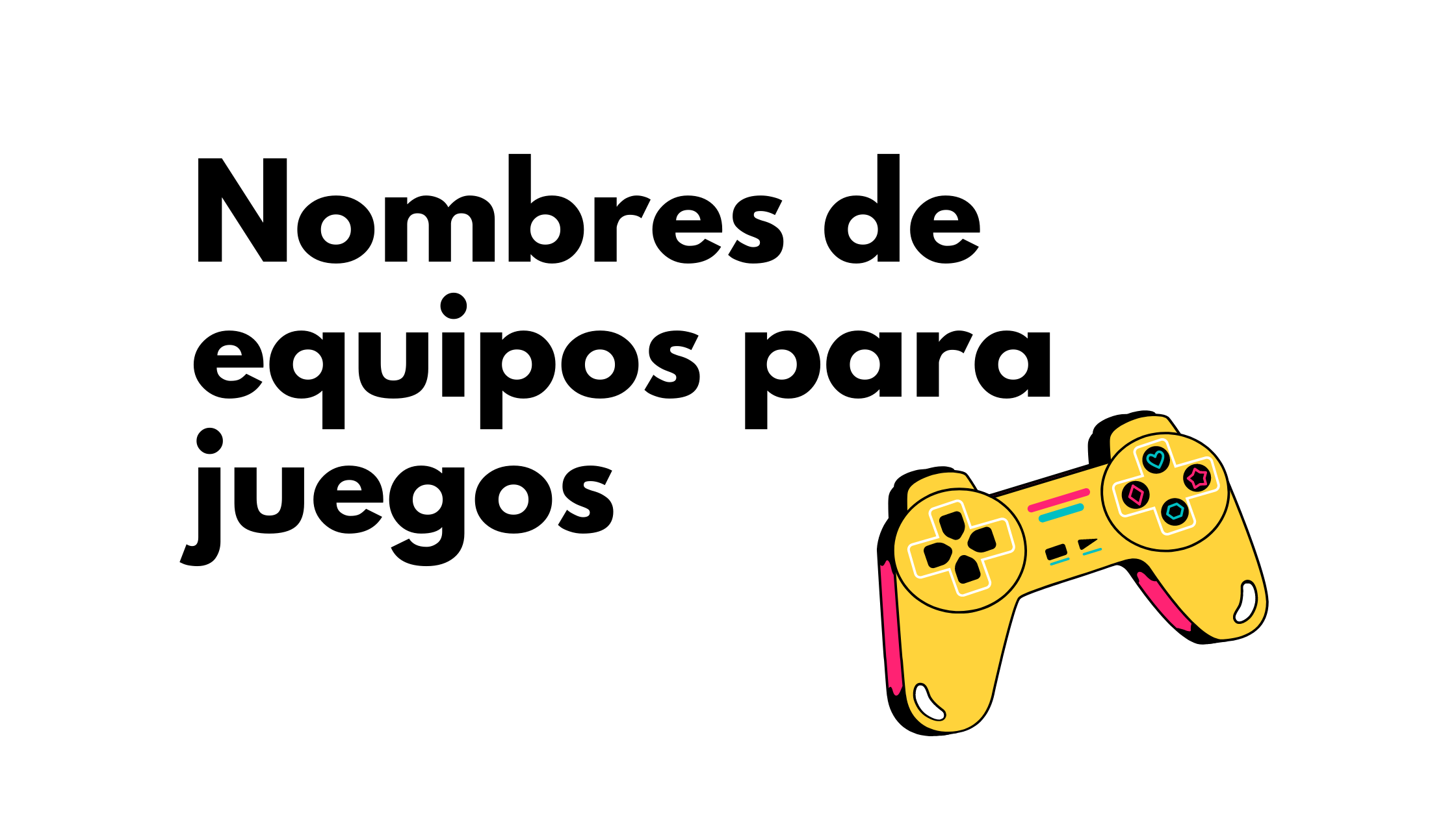 nombres de equipos para juegos
