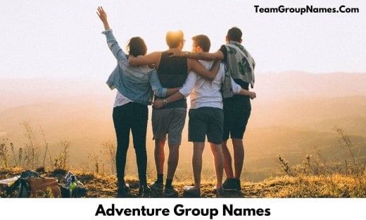 Nombres de grupos de aventuras [2021] Fresco, pegadizo, único, atractivo