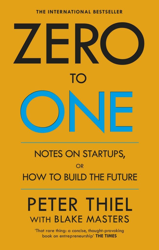 Su guía de los 10 mejores libros de negocios de todos los tiempos Portada del libro Zero to One de Peter Thiel con el título en texto grande en negro y azul.