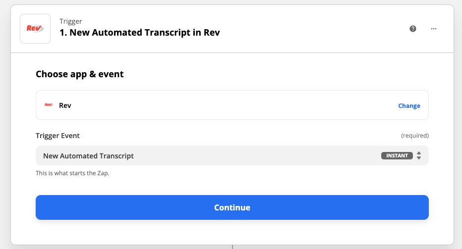 Seleccionando Rev como aplicaci&oacute;n desencadenante y Nueva transcripci&oacute;n automatizada como evento desencadenante