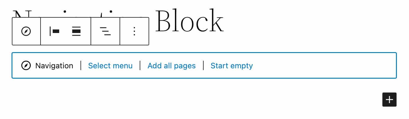 El marcador de posici&oacute;n del bloque de navegaci&oacute;n en WordPress 5.9, que muestra opciones para el panel de navegaci&oacute;n, incluido 